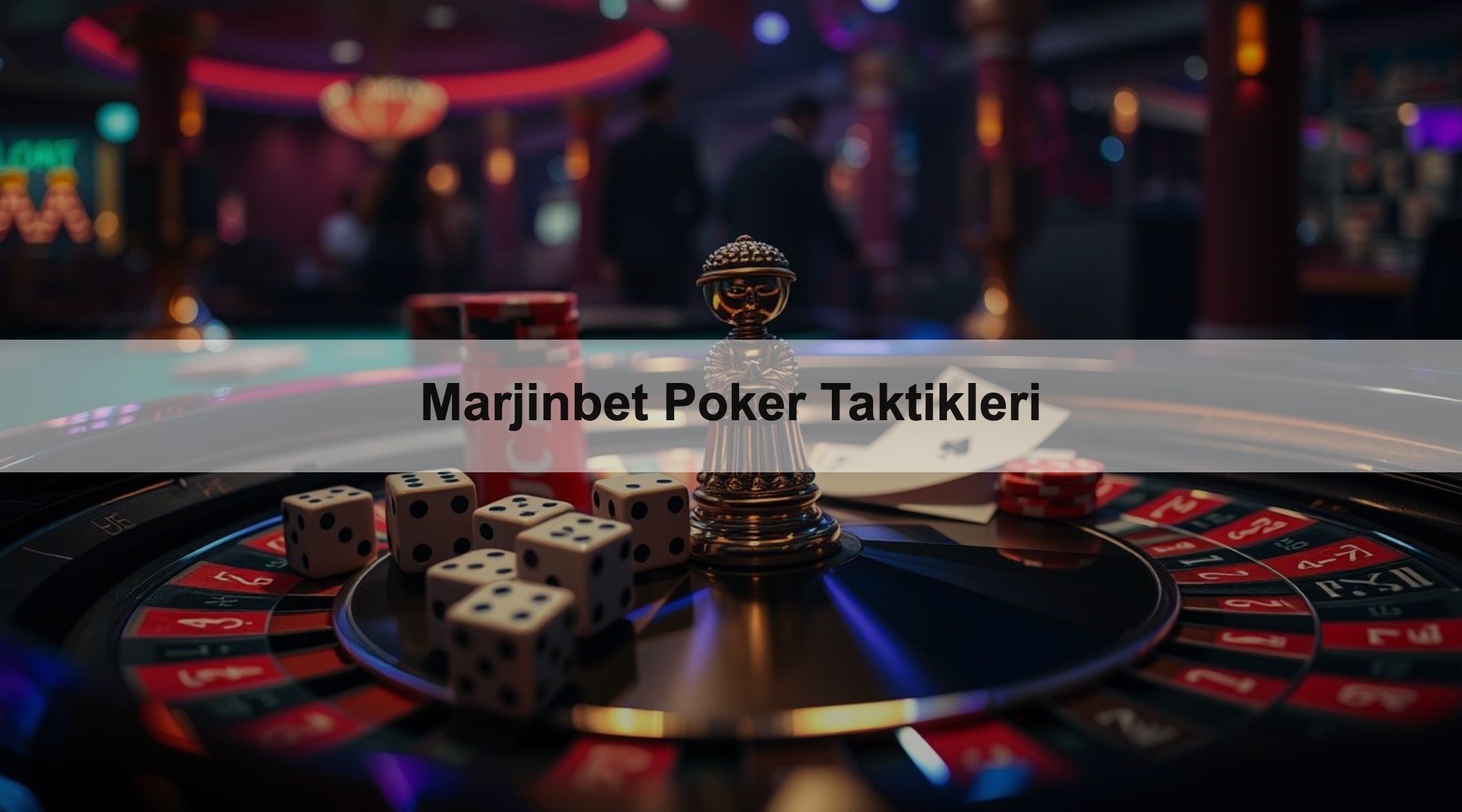 Marjinbet Poker Taktikleri
